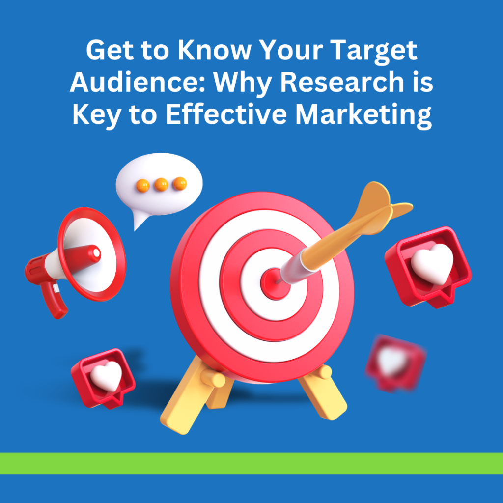 Get to Know Your Target Audience: Why Research is Key to Effective ...